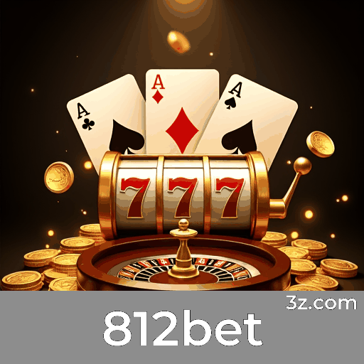 812bet: Seu Cassino Online Confiável e Seguro